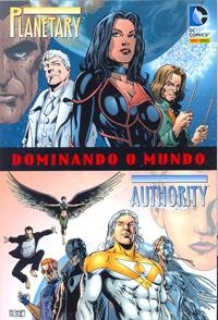 Planetary/The Authority: Dominando o Mundo PANINI