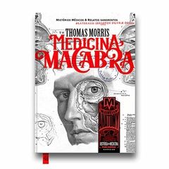 Medicina Macabra Vol. 1 - Capa dura