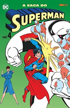 A Saga do Superman Vol. 04