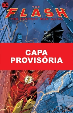 Flash: O Homem Mais Rápido do Mundo - Prólogo