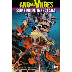 Supergirl: Infectada (Ano dos Vilões) - Usado Moderadamente