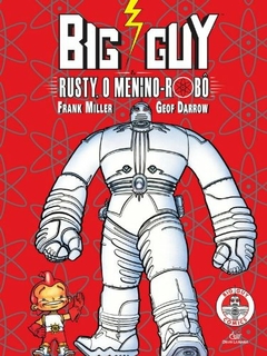 Big Guy & Rusty o Menino Robo - Usado