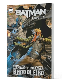 Batman Especial Vol.06 Lendas Urbanas: Bandoleiro - Pouco Usado