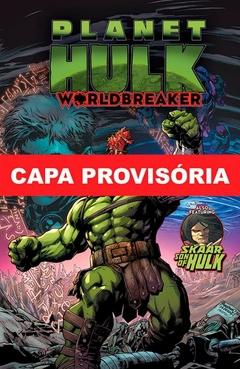 Planeta Hulk: Quebra-Mundos