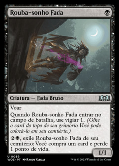 Rouba-sonho Fada - Foil WOE 089