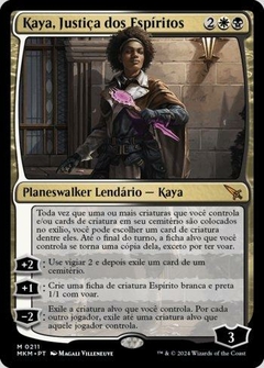 Kaya, Justiça dos Espíritos MKM 211