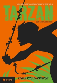 Tarzan: edição comentada e ilustrada: O filho das selvas