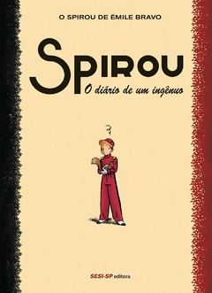 Spirou: O Diário de Um Ingênuo