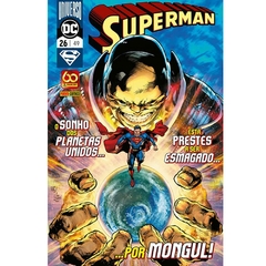 Superman 26/49 O Sonho dos Planetas Unidos está Prestes a Ser Esmagado por Mongul!