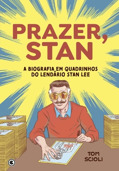 Prazer, Stan: A biografia em quadrinhos do lendário Stan Lee Capa dura