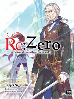 Re:Zero - Começando uma Vida em Outro Mundo - Livro Vol. 07