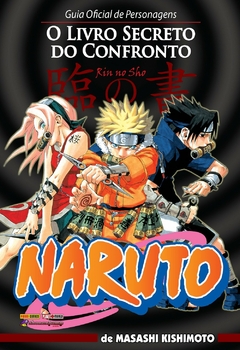 Naruto. Guia Oficial de Personagens - O Livro Secreto do Confronto: 1 - Usado