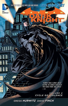 Batman: The Dark Knight - Cycle of Violence (The New 52) - Vol 02