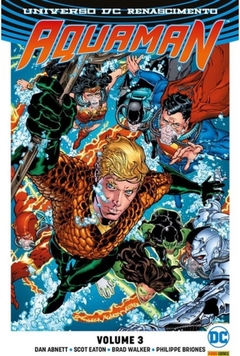 Aquaman Universo DC Renascimento Vol 03