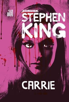 Carrie - Coleção Biblioteca Stephen King - Capa dura