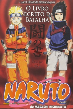 Naruto. Guia Oficial de Personagens - O Livro Secreto da Batalha - Usado