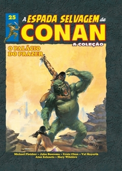 A Espada Selvagem de Conan Vol. 25 - A Coleção Capa Dura
