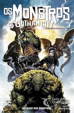 Os Monstros De Gotham City: A Cidade dos Monstros - Capa Dura - Usado