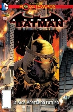A Sombra do Batman O Fim dos Tempos (Novos 52)