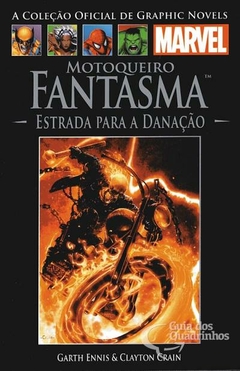 Graphic Novels Marvel - Vol. 39 - Motoqueiro Fantasma: Estrada Para A Danação - Usado