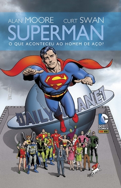 Superman: o que aconteceu com o Homem de Aço?