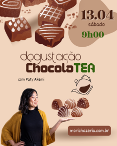 13.04 - Degustação ChocolaTEA (chocolates + chás)