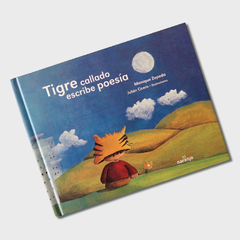 Tigre callado escribe poesía