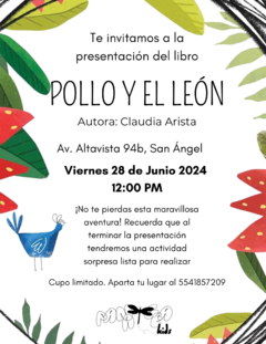 Presentación Pollo y el León