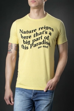 Imagen de REMERA NATURE REIGNS HERE,THATS A BIG PART OF THIS PARADISE (37202)