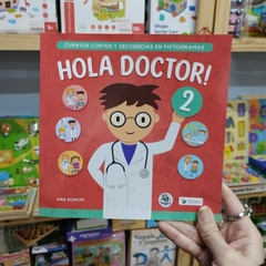 HOLA DOCTOR 2 (CUENTOS CON PICTOGRAMAS)