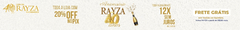 Banner for category RAYZA 40 anos - Mega Ofertas 