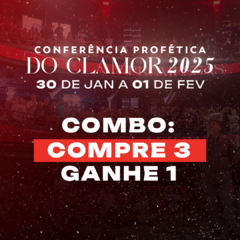 COMPRE 3 LEVE 1 AMIGO: Conferência Profética do Clamo 2025