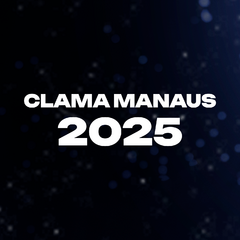 CLAMA MANAUS 2025: COMPRE 1 LEVE +1