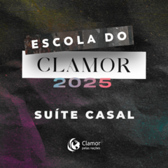 Escola do Clamor 2025 Suíte de Casal