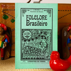 Folclore Brasileiro | Autor: Rouxinol do Rinaré - comprar online