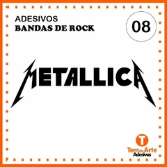 Metallica Bandas de Rock - Tem de Arte