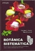 Botânica Sistemática 4ª Edição
