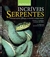 Nossas incríveis Serpentes: caracterização biologia , acidentes e conservação