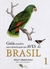 Guia Completo para Identificação das Aves do Brasil (2 Volumes) Rolf Grantsau - comprar online