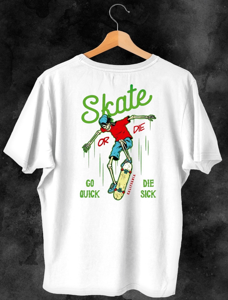 Camiseta Skate or Die Basica Masculina Life Style
