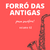 Forró das Antigas - volume 02