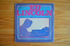 LP Ed Lincoln – Ed Lincoln (1981)