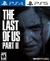 The Last of Us Part II PS4 | PS5