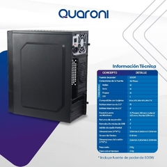 GABINETE TORRE QUARONI QCMT-06 FUENTE DE 500W - tienda en línea