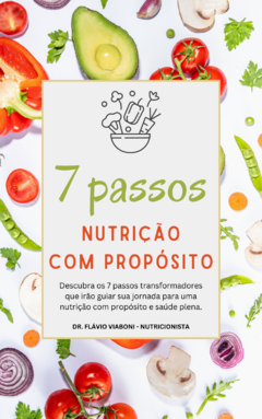 E-book PDF: Nutrição com Propósito - Dr. Flávio Viaboni - Nutricionista