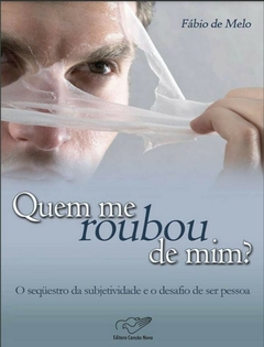 E-book PDF: Quem me roubou de mim - Pe. Fábio de Melo