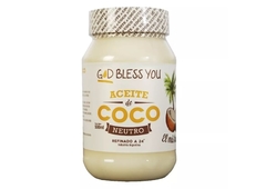 ACEITE DE COCO NEUTRO X 500g - GOD BLESS YOU -