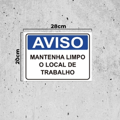 Placa de Sinalização Aviso Mantenha limpo local de Trabalho na internet