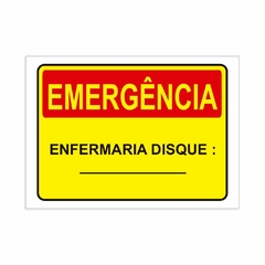 Placa de Sinalização Emergência Enfermaria Disque em Pvc