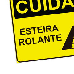 Placa de Sinalização Cuidado Esteira Rolante em Pvc - comprar online